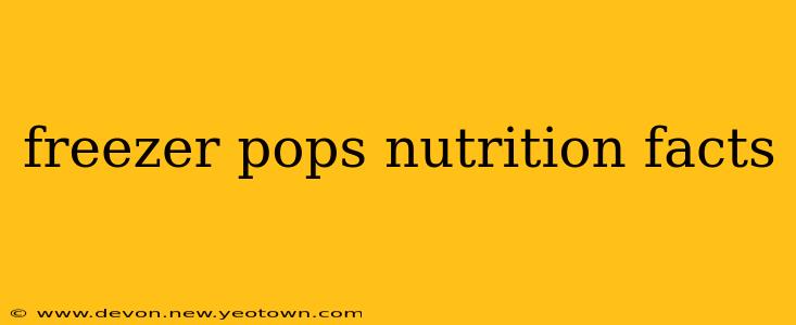 freezer pops nutrition facts