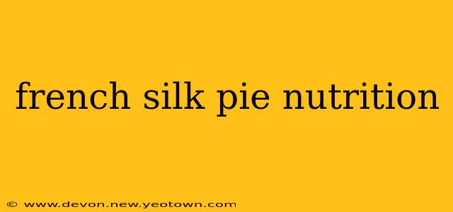 french silk pie nutrition