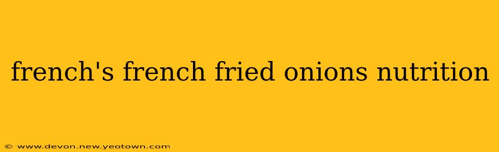 french's french fried onions nutrition