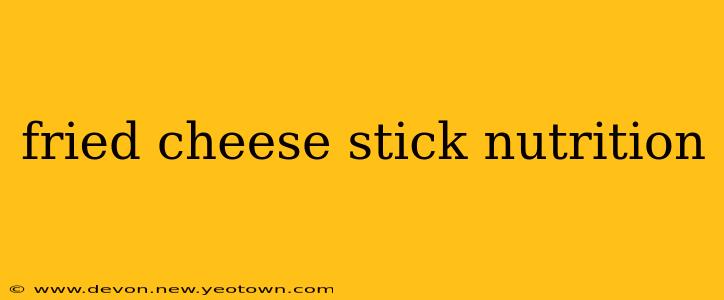 fried cheese stick nutrition