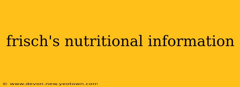 frisch's nutritional information