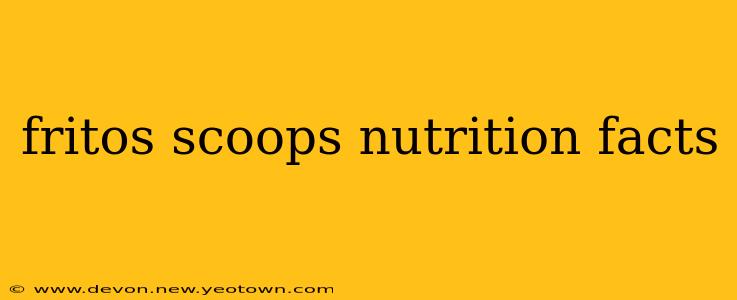 fritos scoops nutrition facts