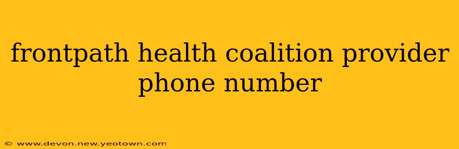 frontpath health coalition provider phone number