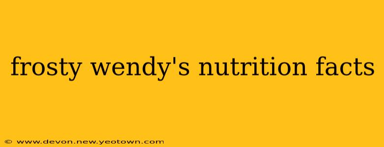 frosty wendy's nutrition facts