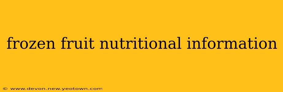 frozen fruit nutritional information