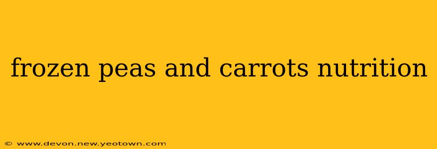 frozen peas and carrots nutrition