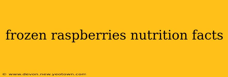 frozen raspberries nutrition facts