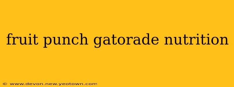 fruit punch gatorade nutrition
