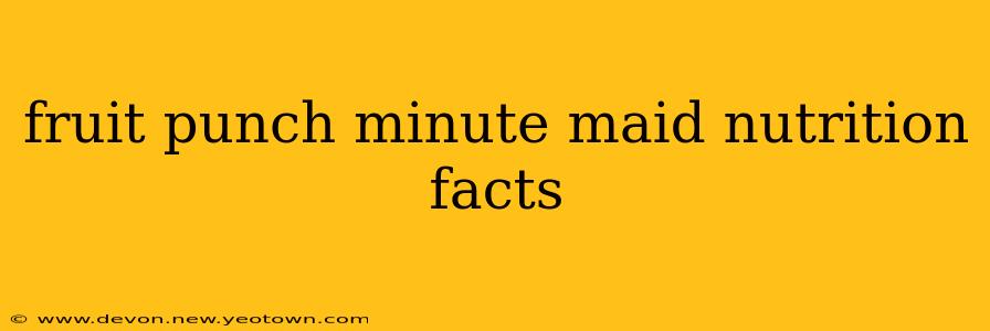 fruit punch minute maid nutrition facts