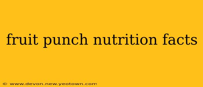 fruit punch nutrition facts