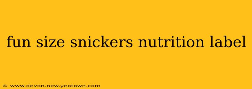 fun size snickers nutrition label