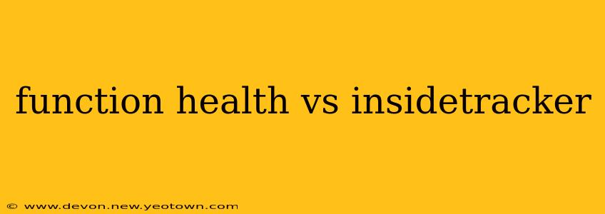 function health vs insidetracker