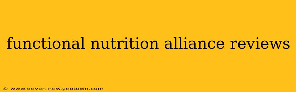 functional nutrition alliance reviews