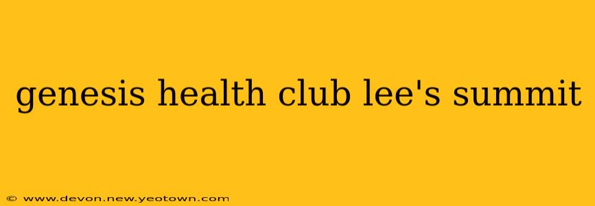 genesis health club lee's summit