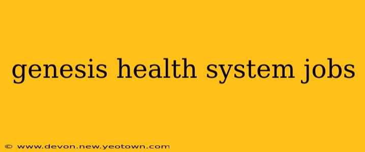 genesis health system jobs