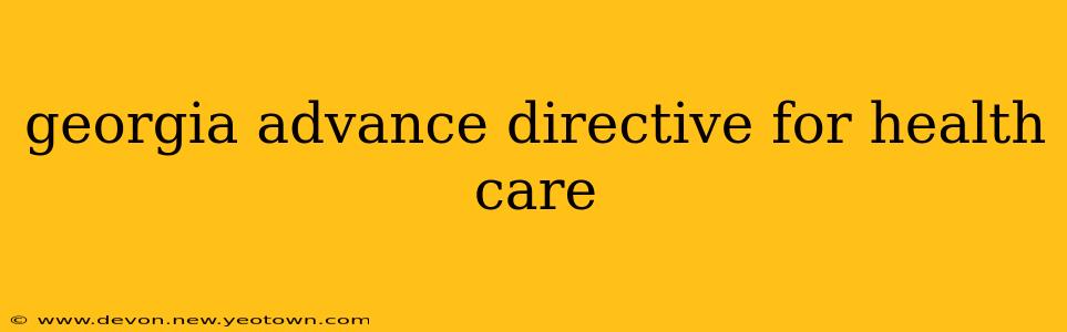 georgia advance directive for health care