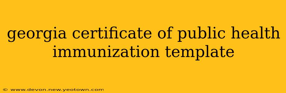 georgia certificate of public health immunization template