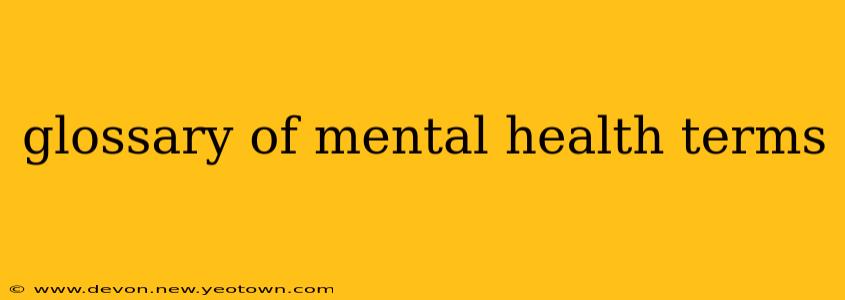 glossary of mental health terms