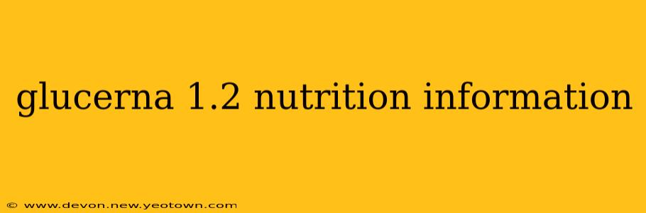glucerna 1.2 nutrition information