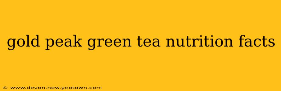 gold peak green tea nutrition facts