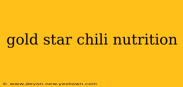 gold star chili nutrition
