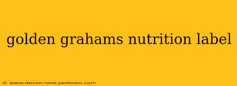 golden grahams nutrition label