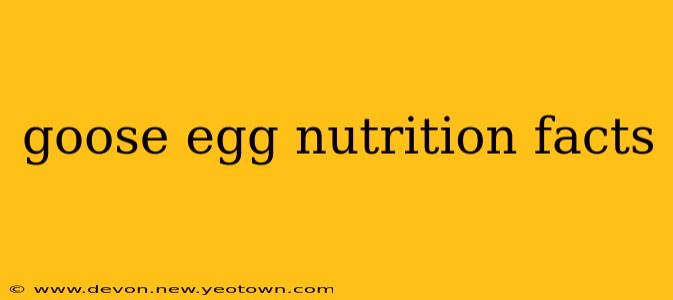 goose egg nutrition facts