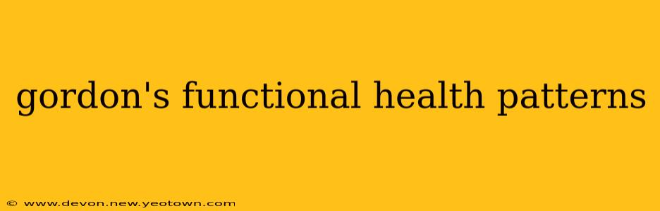 gordon's functional health patterns