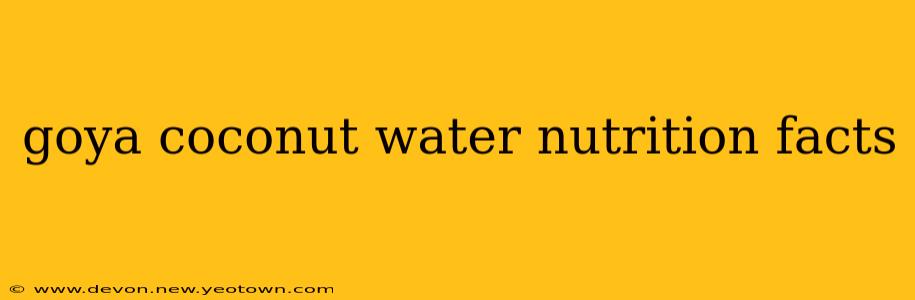 goya coconut water nutrition facts