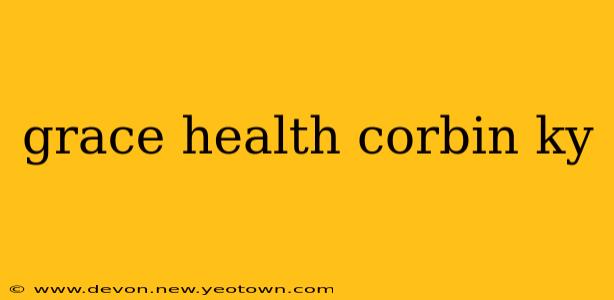 grace health corbin ky