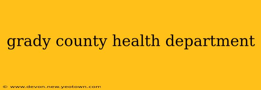 grady county health department