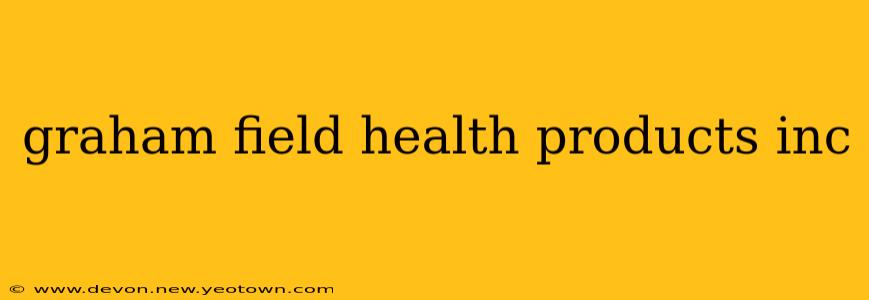 graham field health products inc