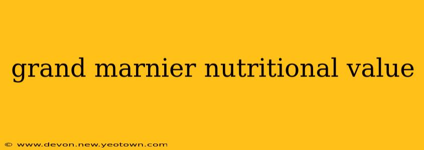 grand marnier nutritional value