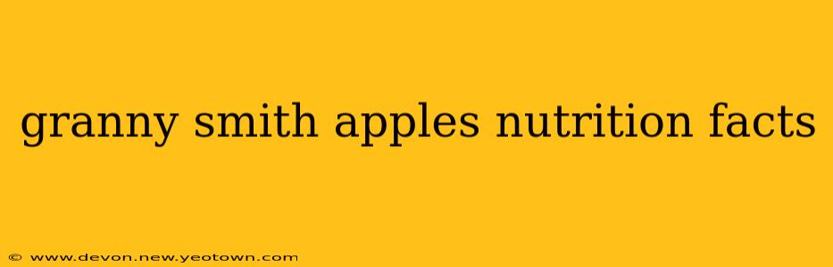 granny smith apples nutrition facts