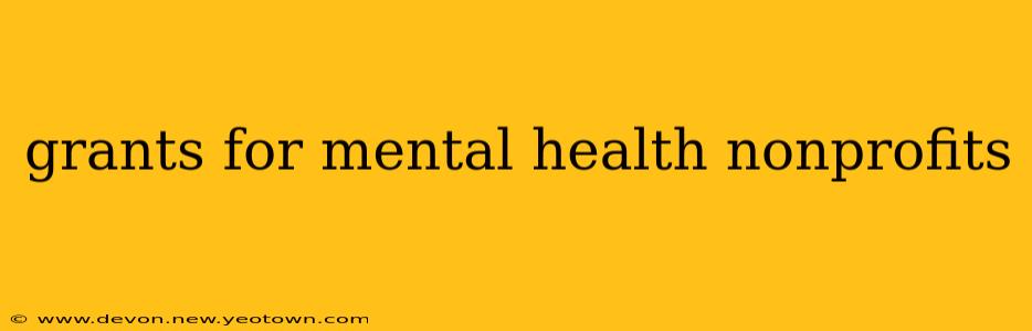 grants for mental health nonprofits