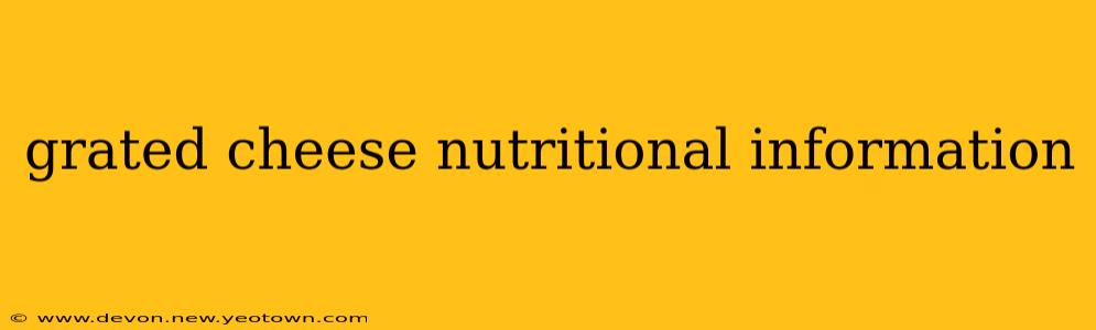 grated cheese nutritional information