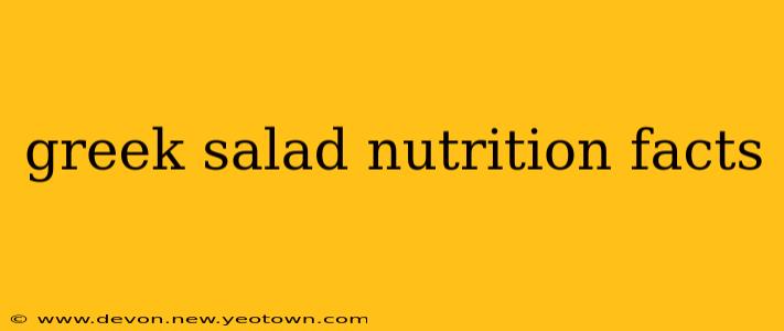 greek salad nutrition facts