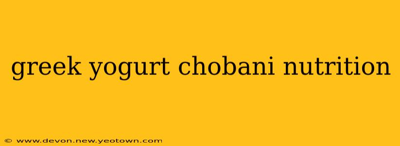 greek yogurt chobani nutrition