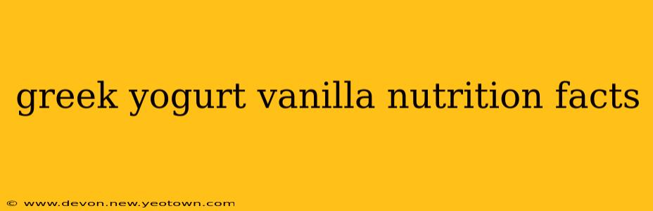 greek yogurt vanilla nutrition facts