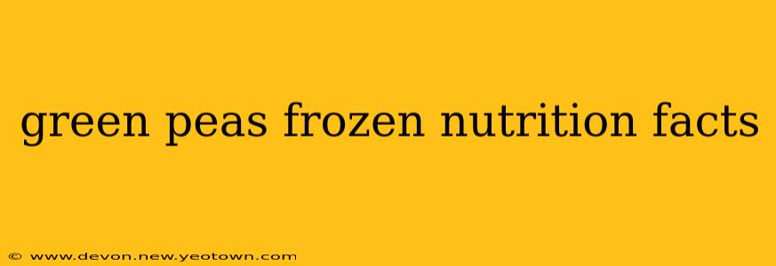 green peas frozen nutrition facts