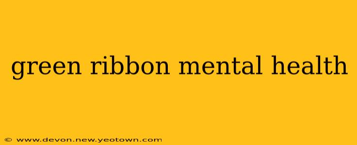 green ribbon mental health