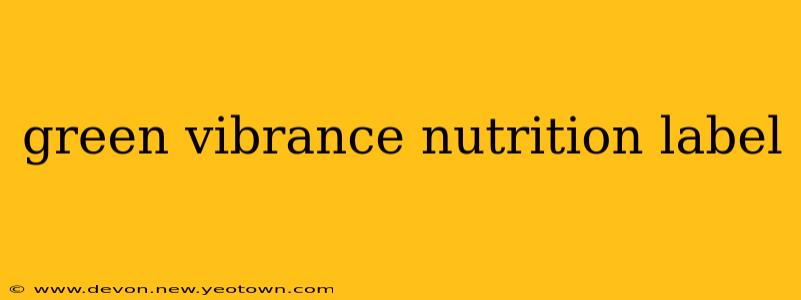 green vibrance nutrition label