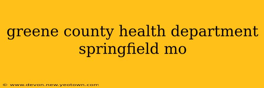 greene county health department springfield mo
