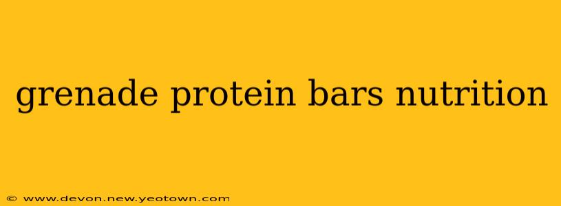 grenade protein bars nutrition