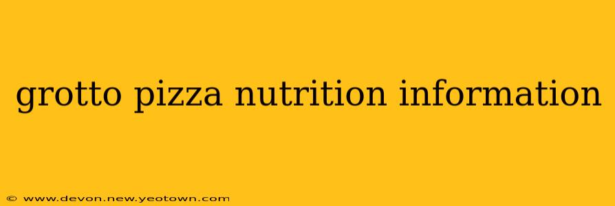 grotto pizza nutrition information