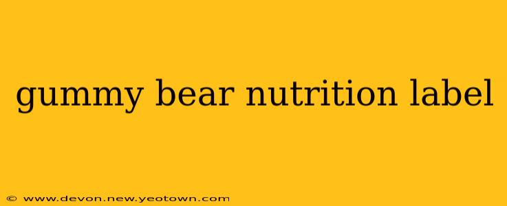 gummy bear nutrition label