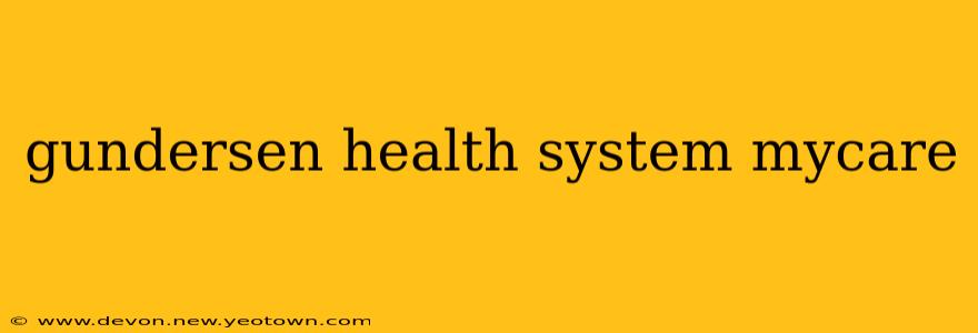 gundersen health system mycare