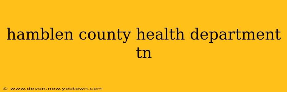 hamblen county health department tn