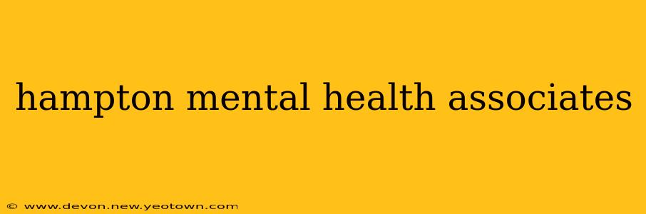 hampton mental health associates