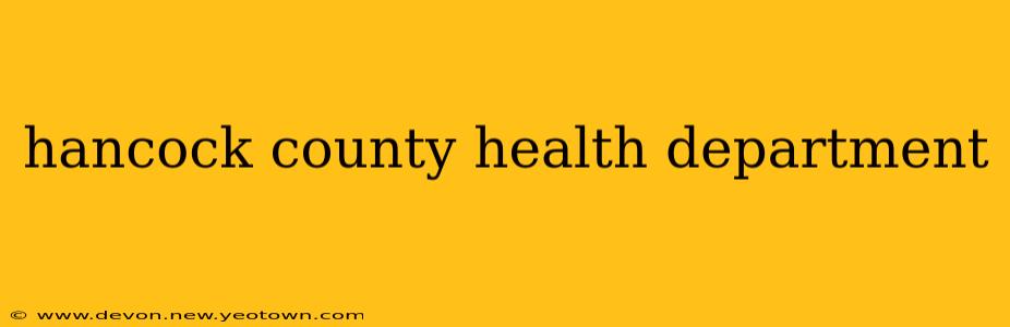 hancock county health department
